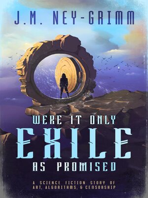 cover image of Were It Only Exile as Promised